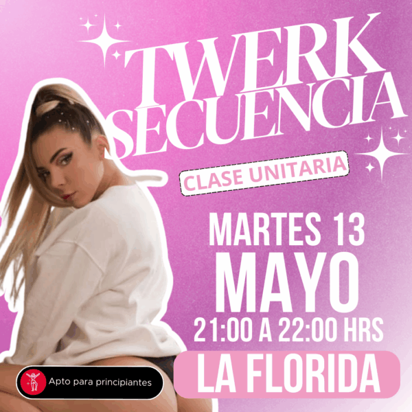 Martes 13.05.2025 - Twerk Secuencia